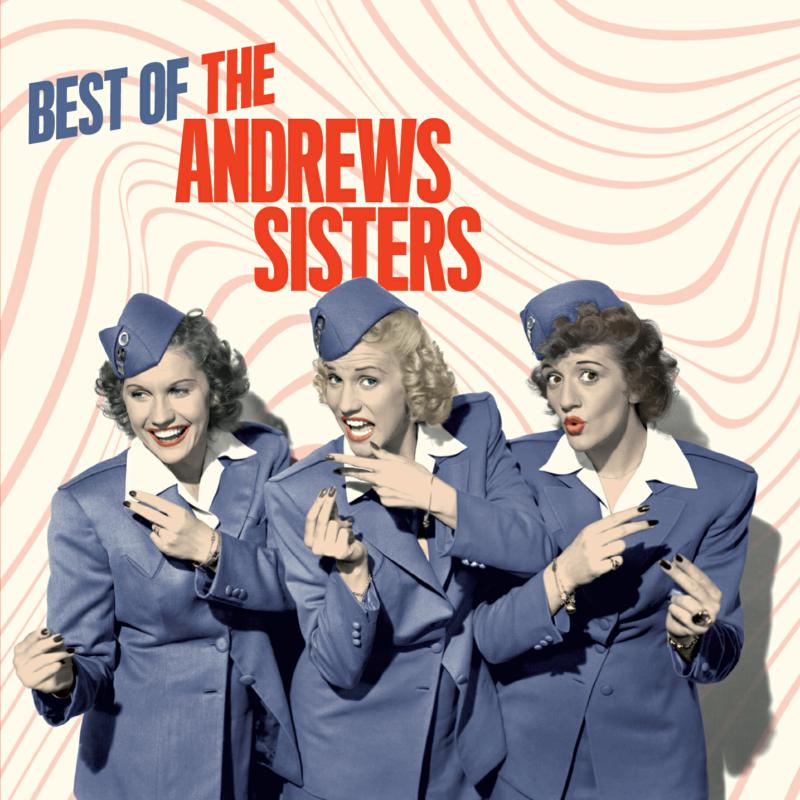 Picture of The Andrews Sisters - Best Of The Andrews Sisters