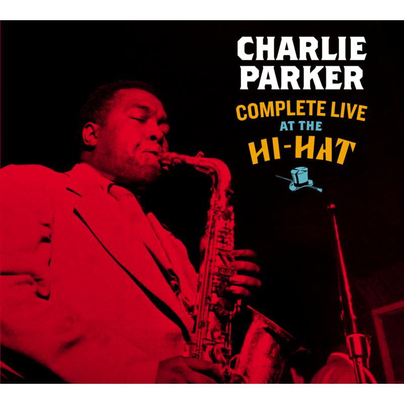 Picture of Charlie Parker - Complete Live At The Hi-Hat