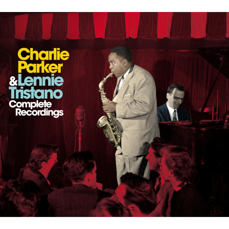 Picture of Charlie Parker & Lennie Tristano - Charlie Parker & Lennie Tristano: Complete Recordings