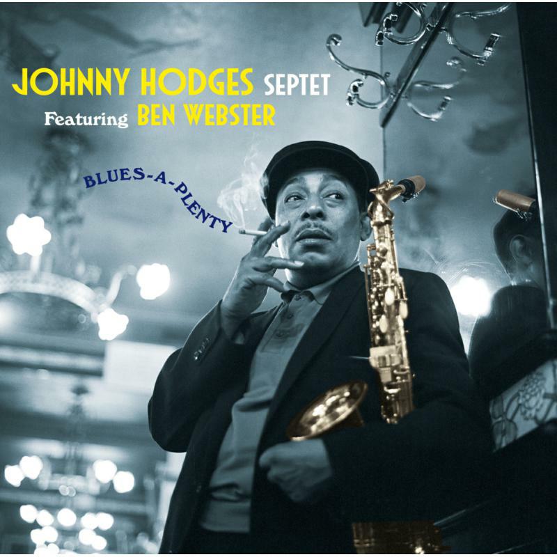 Picture of Johnny Hodges & Ben Webster - Blues-A-Plenty + 8 Bonus Tracks!