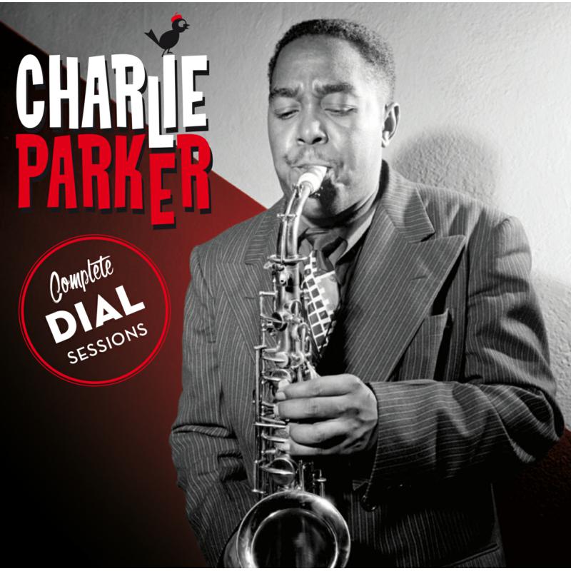 Picture of Charlie Parker - Complete Dial Sessions