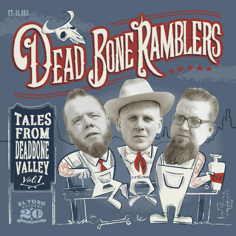 Picture of Dead Bone Ramblers - Tales From Deadbone Valley Vol.1