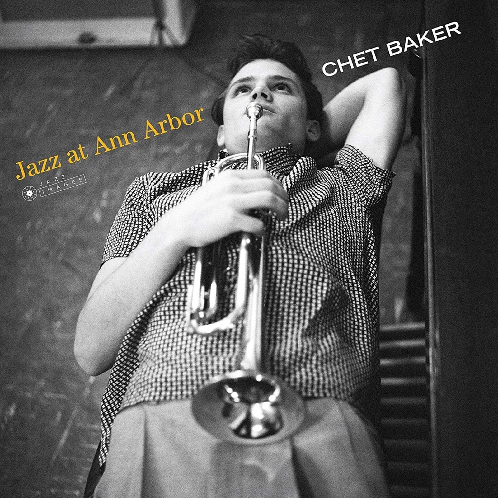 Picture of Chet Baker - Jazz At Ann Arbor (Gatefold Packaging. Photographs By William Claxton)