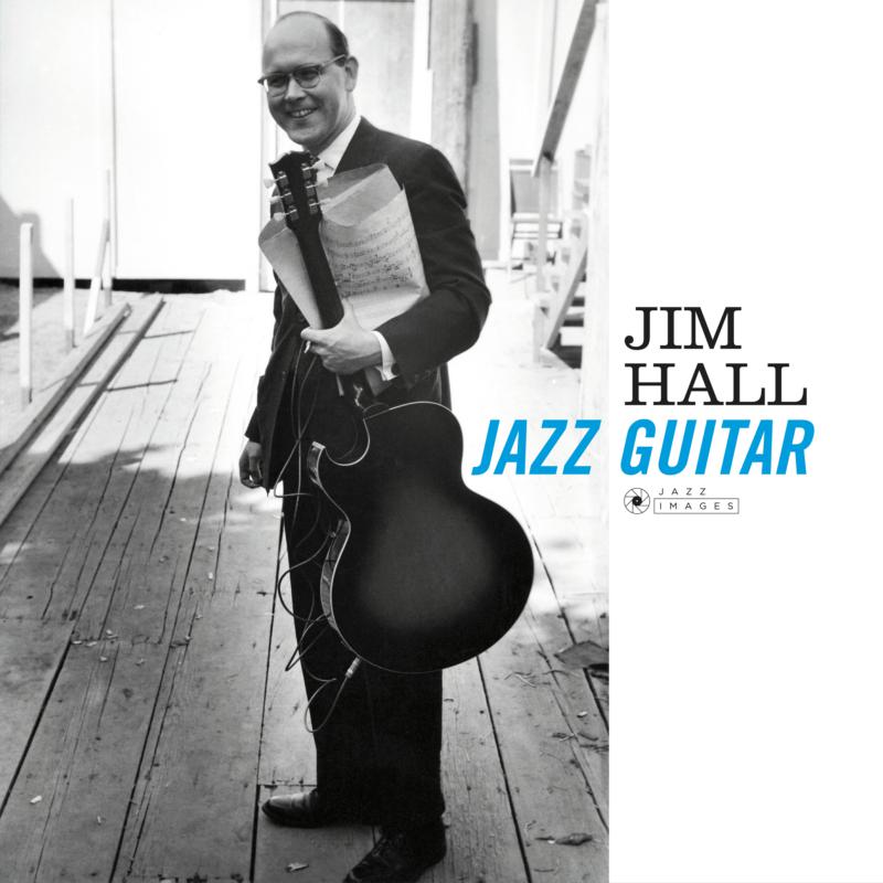 Picture of Jim Hall - Jazz Guitar + 1 Bonus Track!  (Deluxe Gatefold Edition. Photographs By William Claxton).