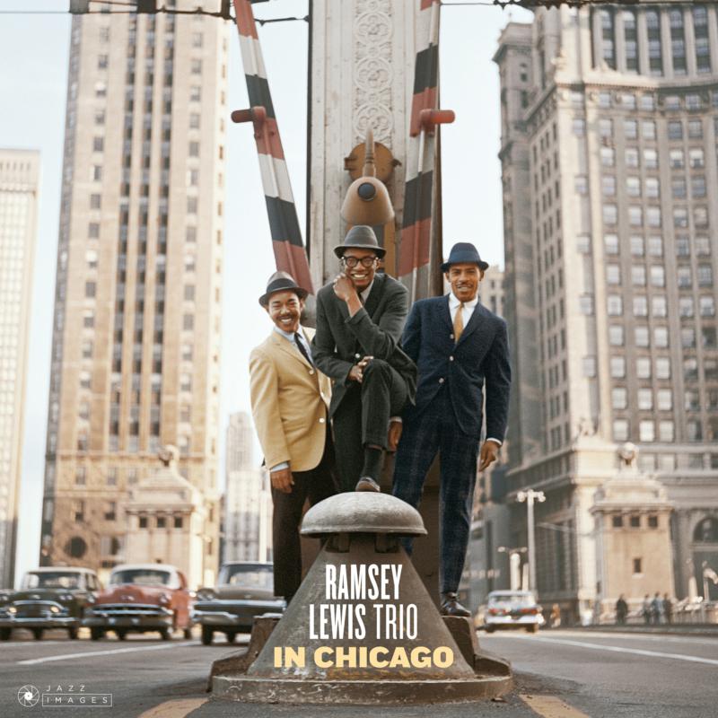 Picture of The Ramsey Lewis Trio - In Chicago + 1 Bonus Track!  (Deluxe Gatefold Edition. Photographs By William Claxton).