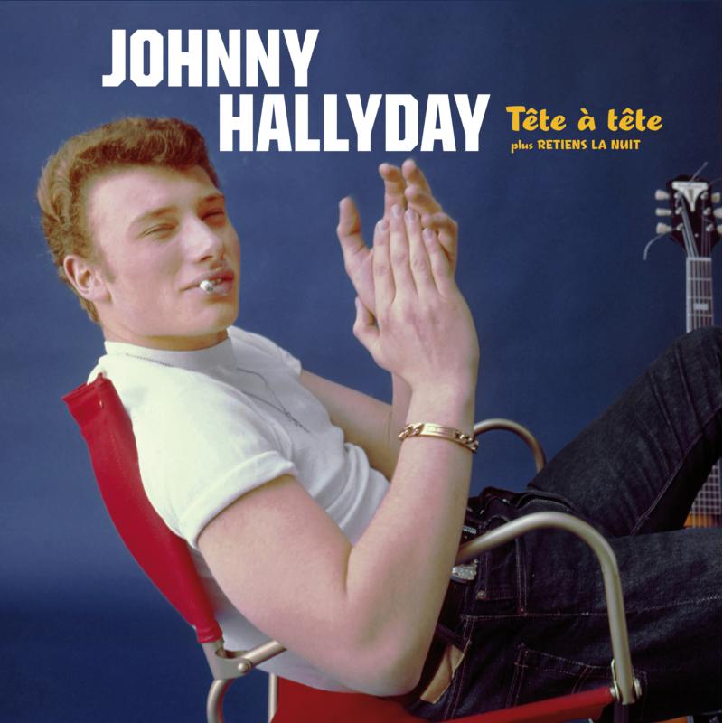 Picture of Johnny Hallyday - Tete a Tete Plus Retiens La Nuit + 5 Bonus Tracks