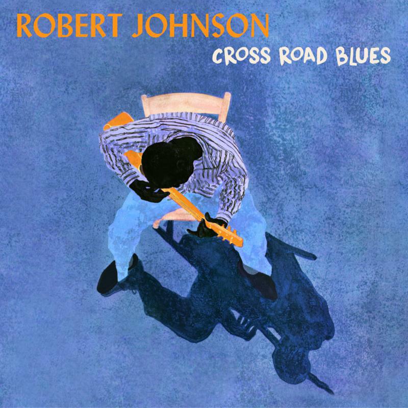 Picture of Robert Johnson - Cross Road Blues (LP)