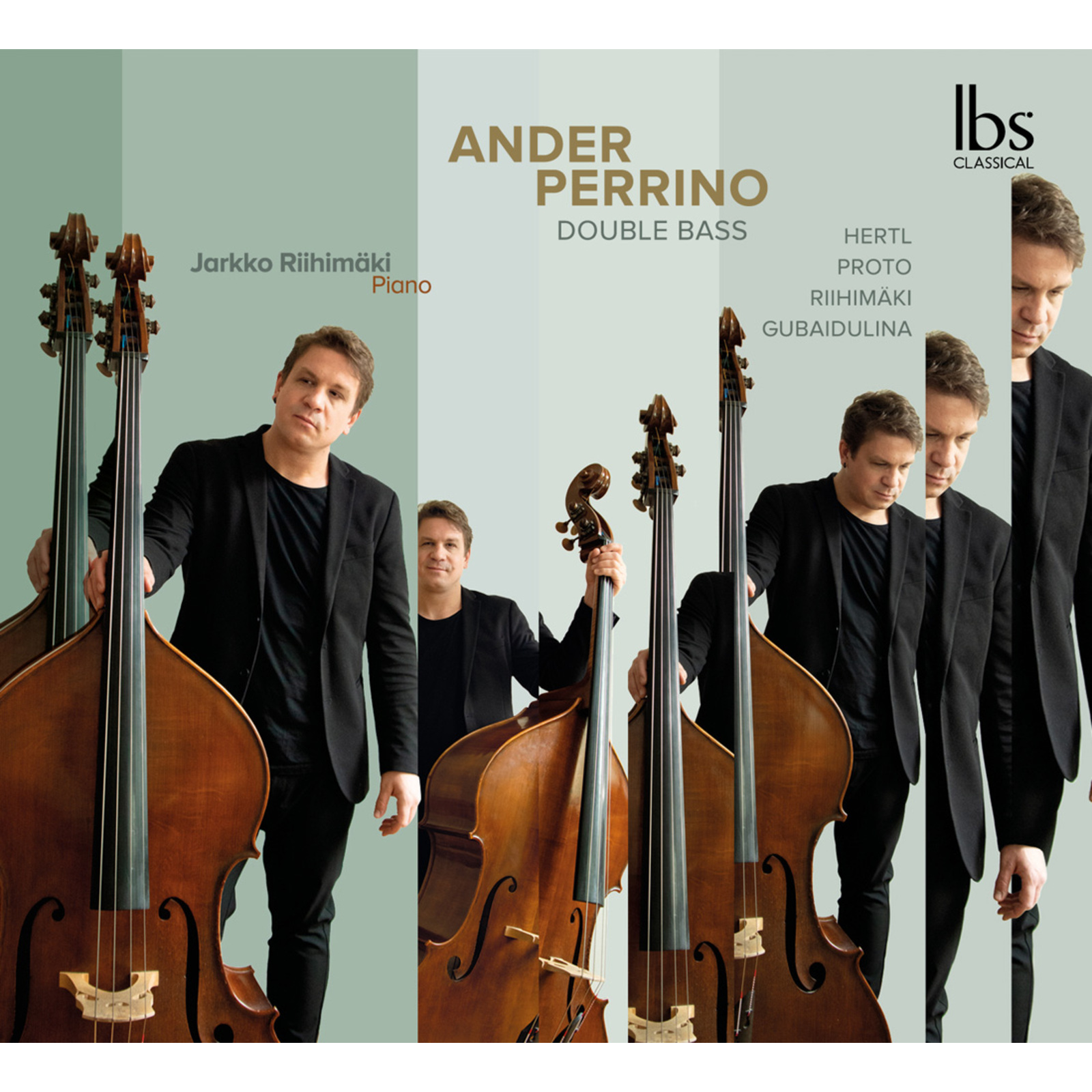 Picture of Ander Perrino; Jarkko Riihimaki - Ander Perrino: Double Bass (Works by Hertl, Proto, Riihimaki & Gubaidulina)