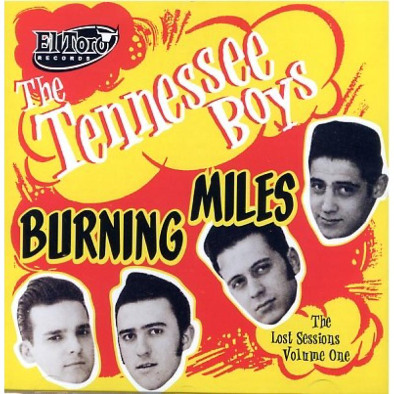 Picture of Tennessee Boys - Burning Miles: The Lost Sessions Volume 1