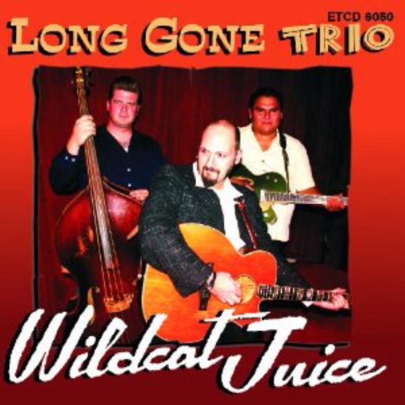 Picture of The Long Gone Trio - Wildcat Juice