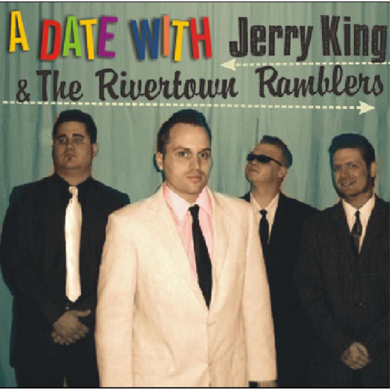 Picture of Jerry King & The Rivertown Ramblers - A Date With Jerry King & The Rivertown Ramblers
