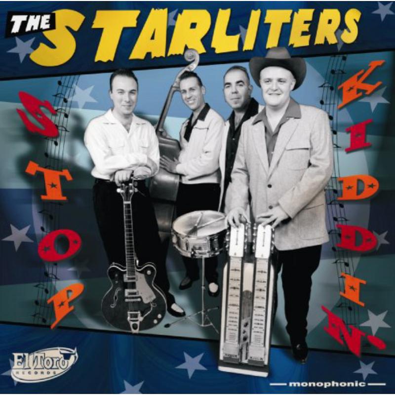 Picture of The Starliters - Stop Kiddin'