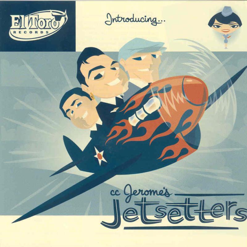 Picture of C.C. Jerome's Jetsetters - Introducing C.C. Jerome's Jetsetters