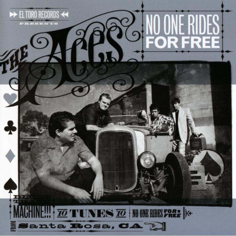Picture of The Aces - No One Rides For Free