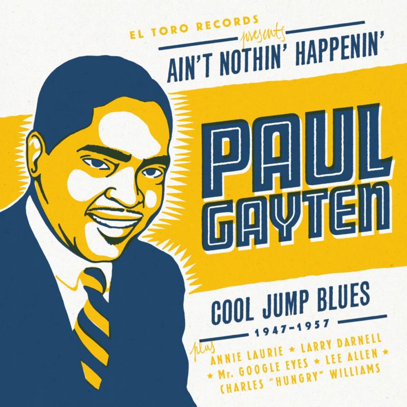 Picture of Paul Gayten - Ain't Nothin' Happenin'