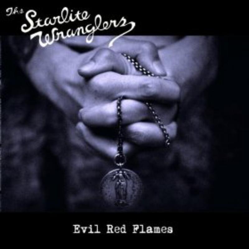 Picture of The Starlite Wranglers - Evil Red Flames
