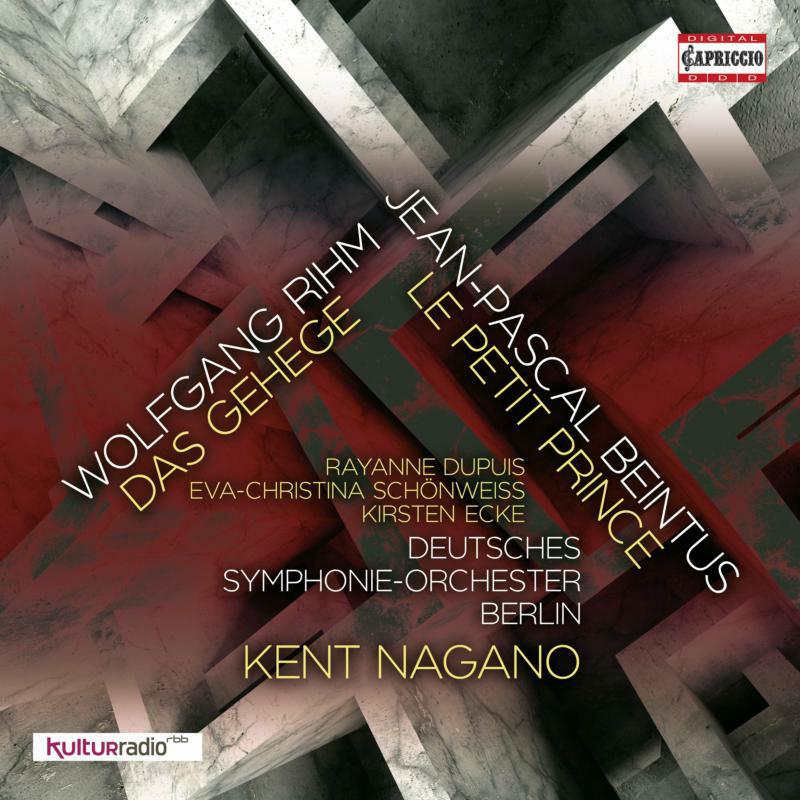 Picture of Deutsches So Berlin/Nagano - Wolfgang Rihm: Das Gehege, Jean-Pascal Beintus: Le Petit Prince