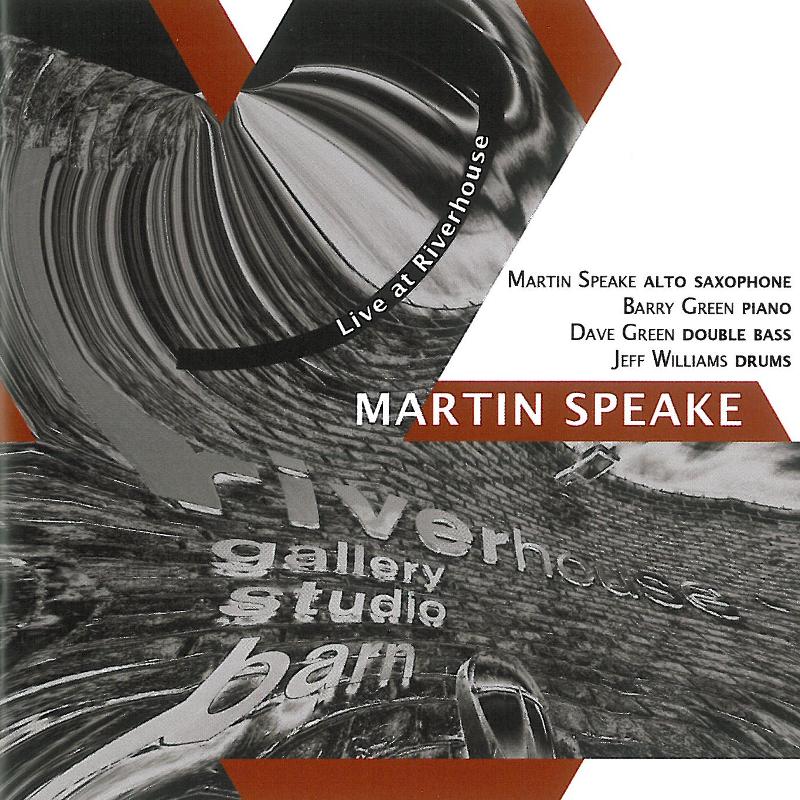Picture of Martin Speake - Live at Riverhouse