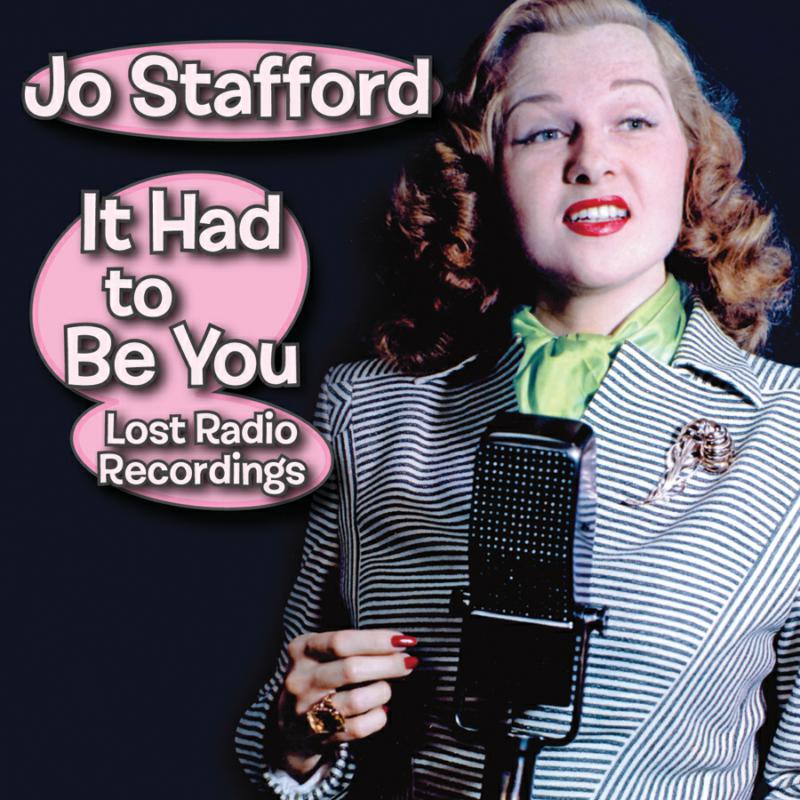 Picture of Jo Stafford - It Had to Be You - Lost Radio Recordings
