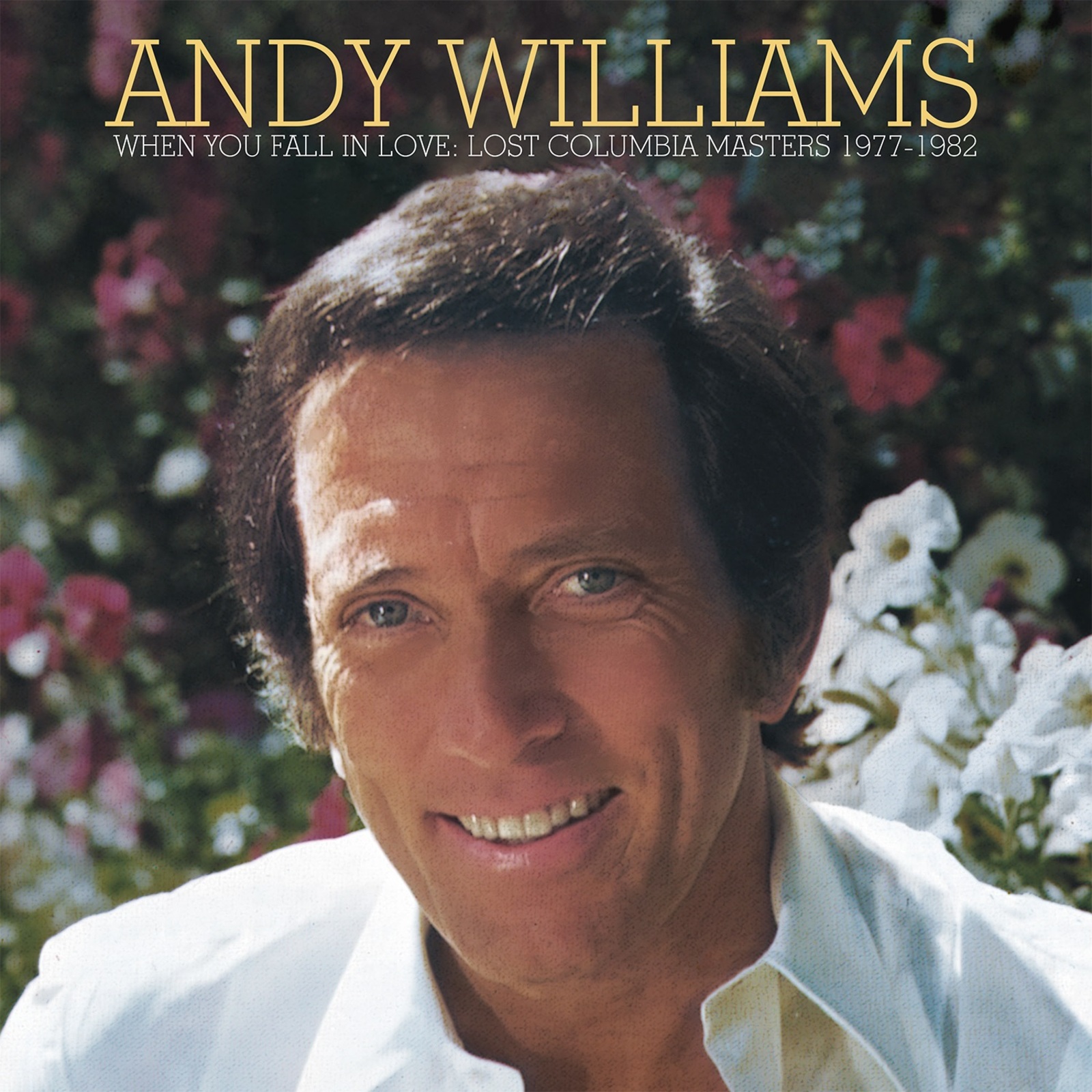 Picture of Andy Williams - When You Fall in Love�Lost Columbia Masters 1977-1982