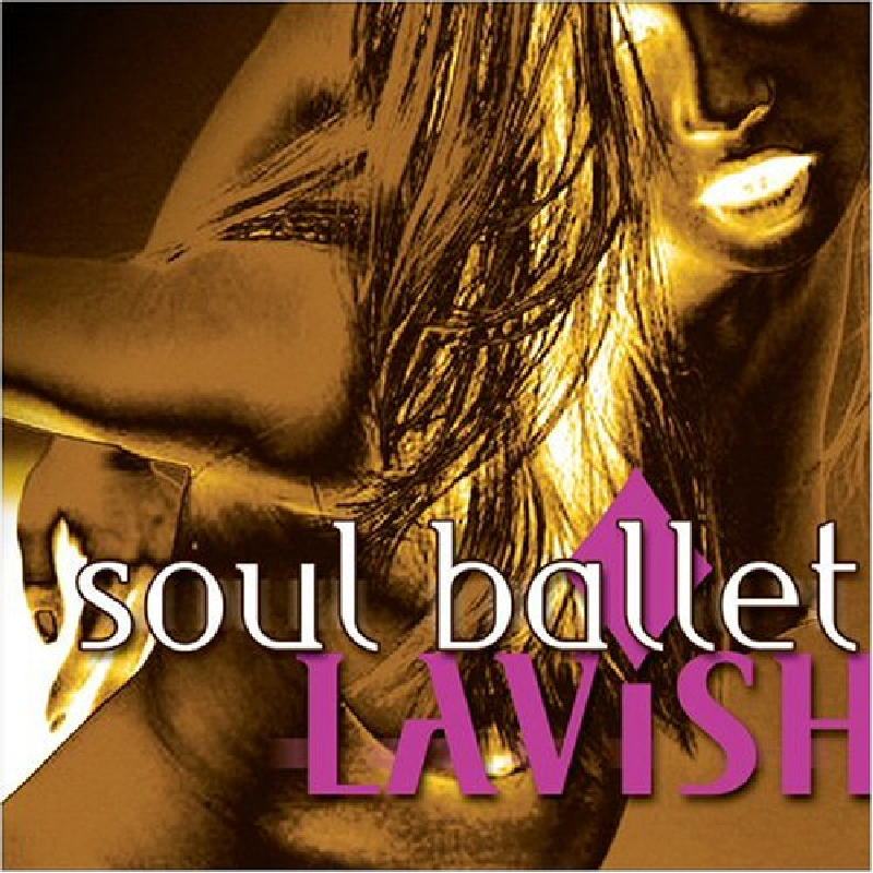 Picture of Soul Ballet - Lavish