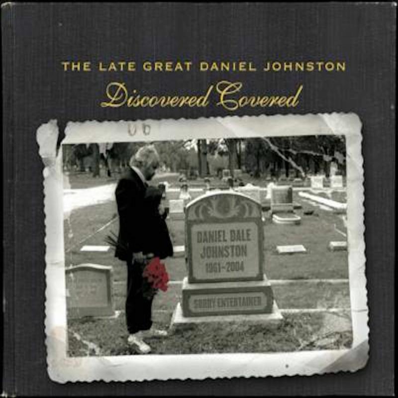 Picture of Various Artists - The Late Great Daniel Johnston: Discovered Covered