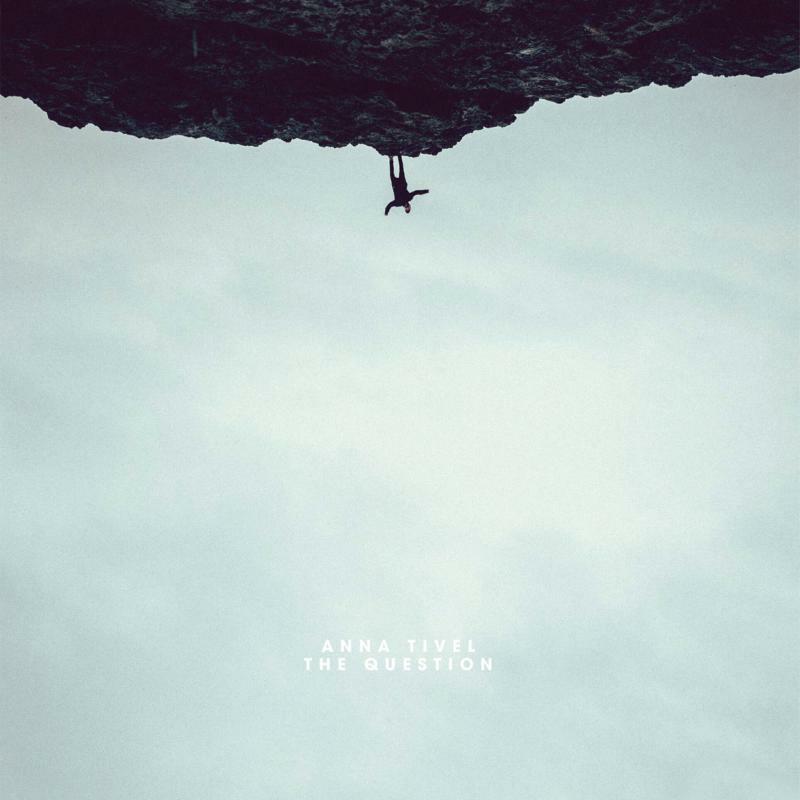 Picture of Anna Tivel - The Question