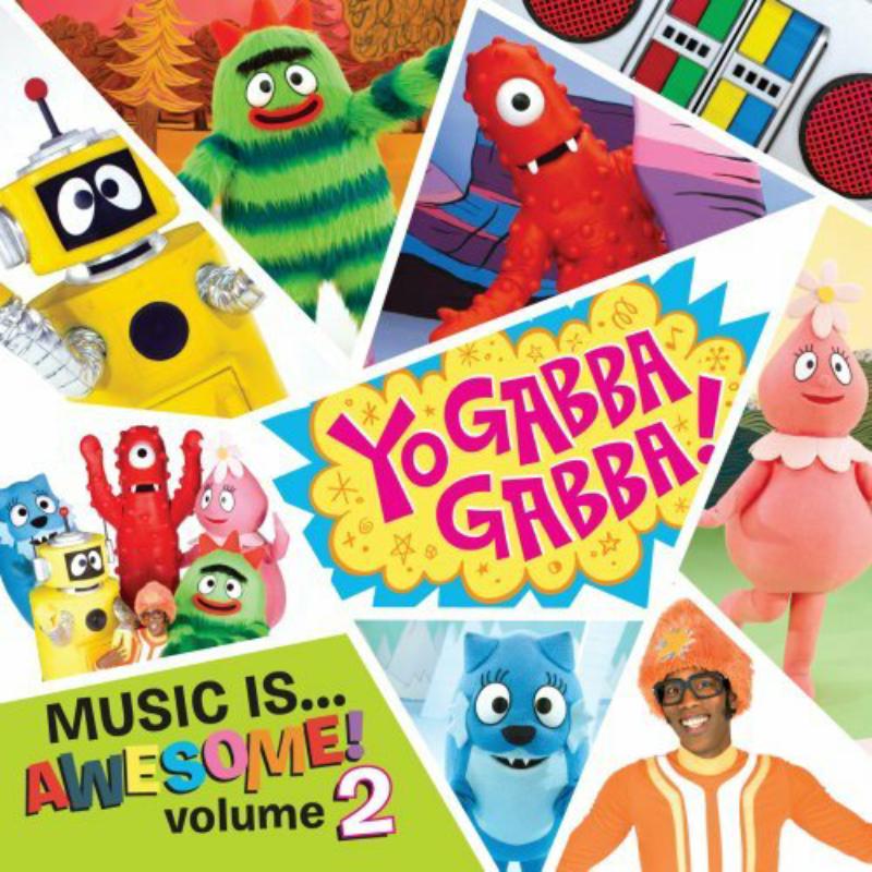 Picture of Yo Gabba Gabba! - Music Is Awesome! Volume 2