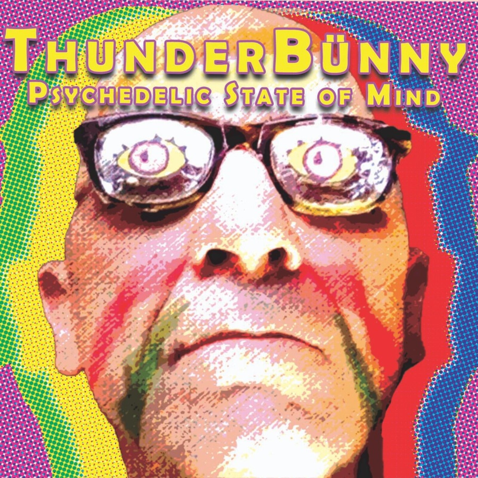 Picture of ThunderBunny - Psychedelic State Of Mind