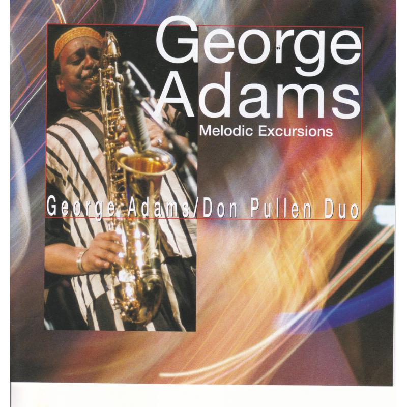 Picture of George Adams - Melodic Excursions
