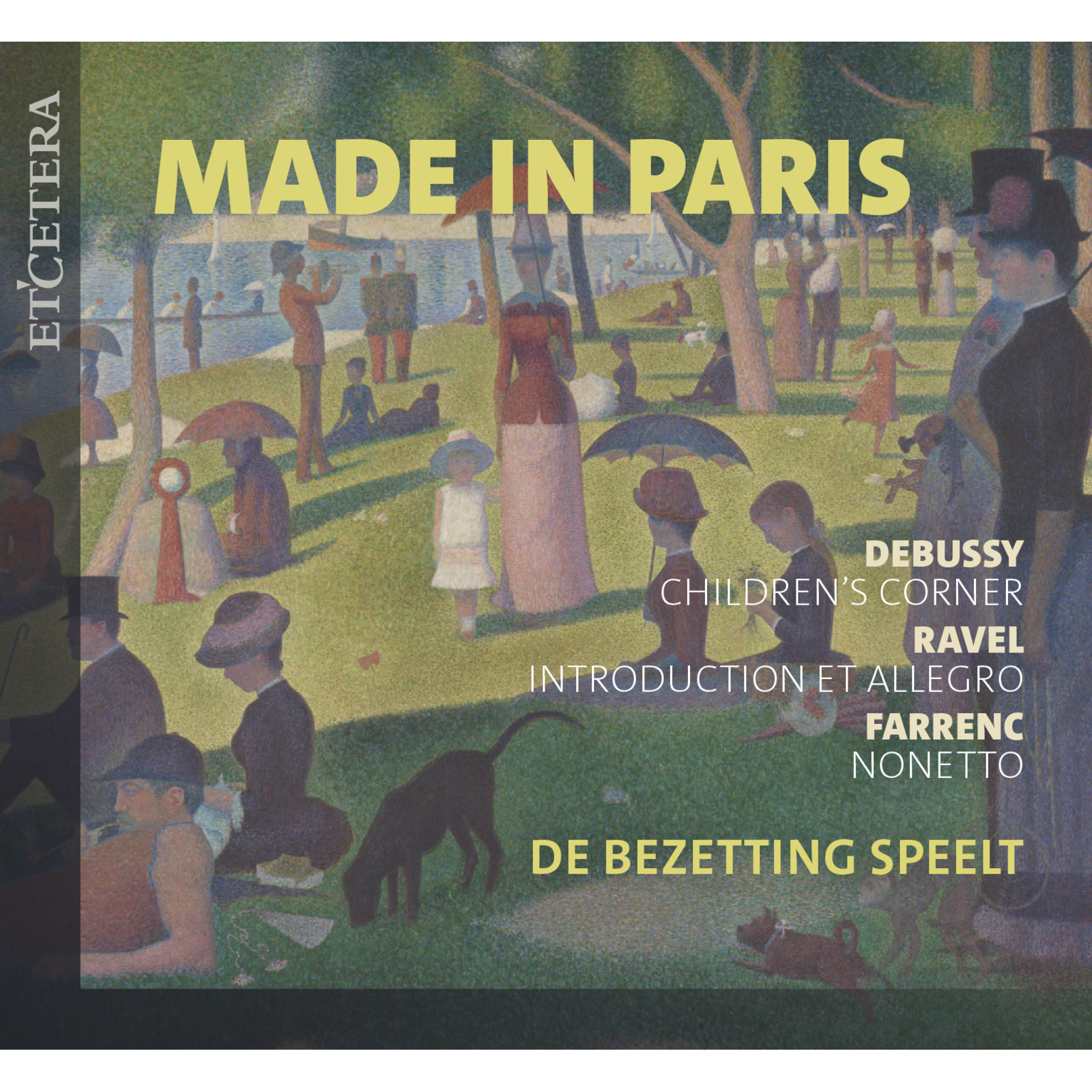Picture of De Bezetting Speelt - Made in Paris - Works by Farrenc, Debussy & Ravel