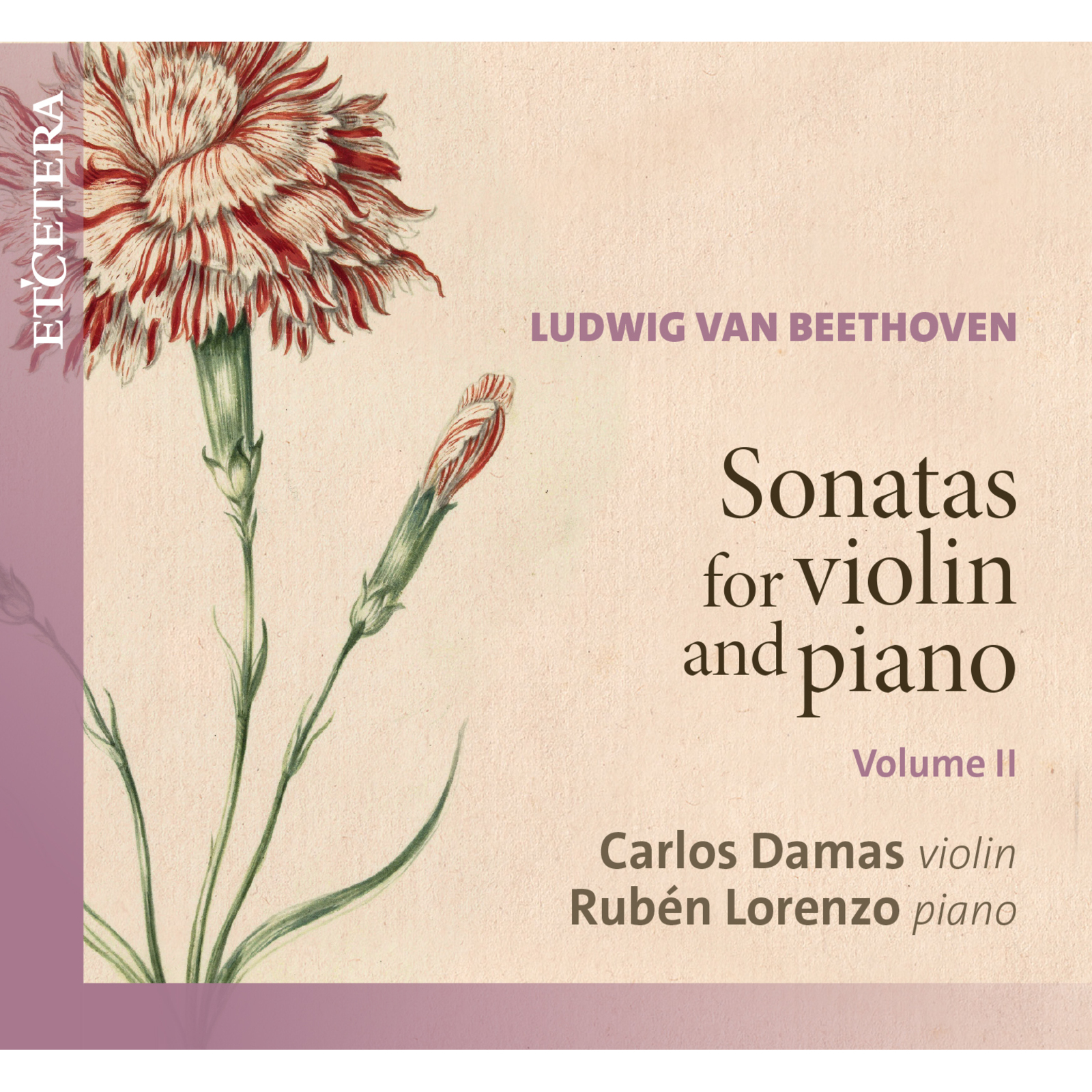 Picture of Carlos Damas (violin), Ruben Lorenzo (piano) - Beethoven: Sonatas for Violin and Piano, Volume II