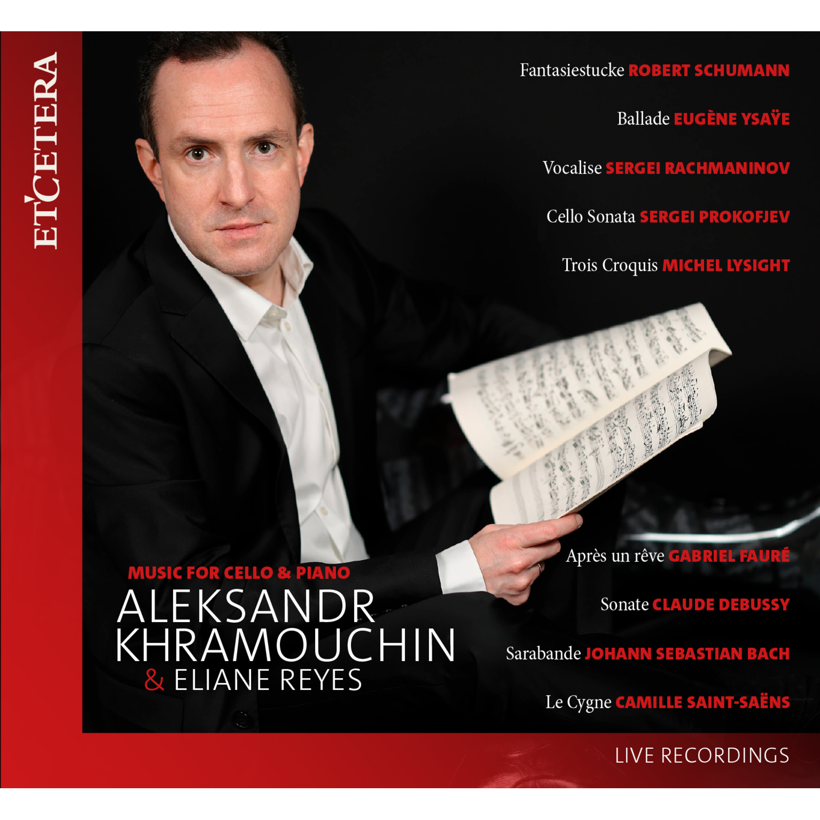 Picture of Aleksandr Khramouchin, Eliane Reyes - Music for Cello and Piano - Live Recordings