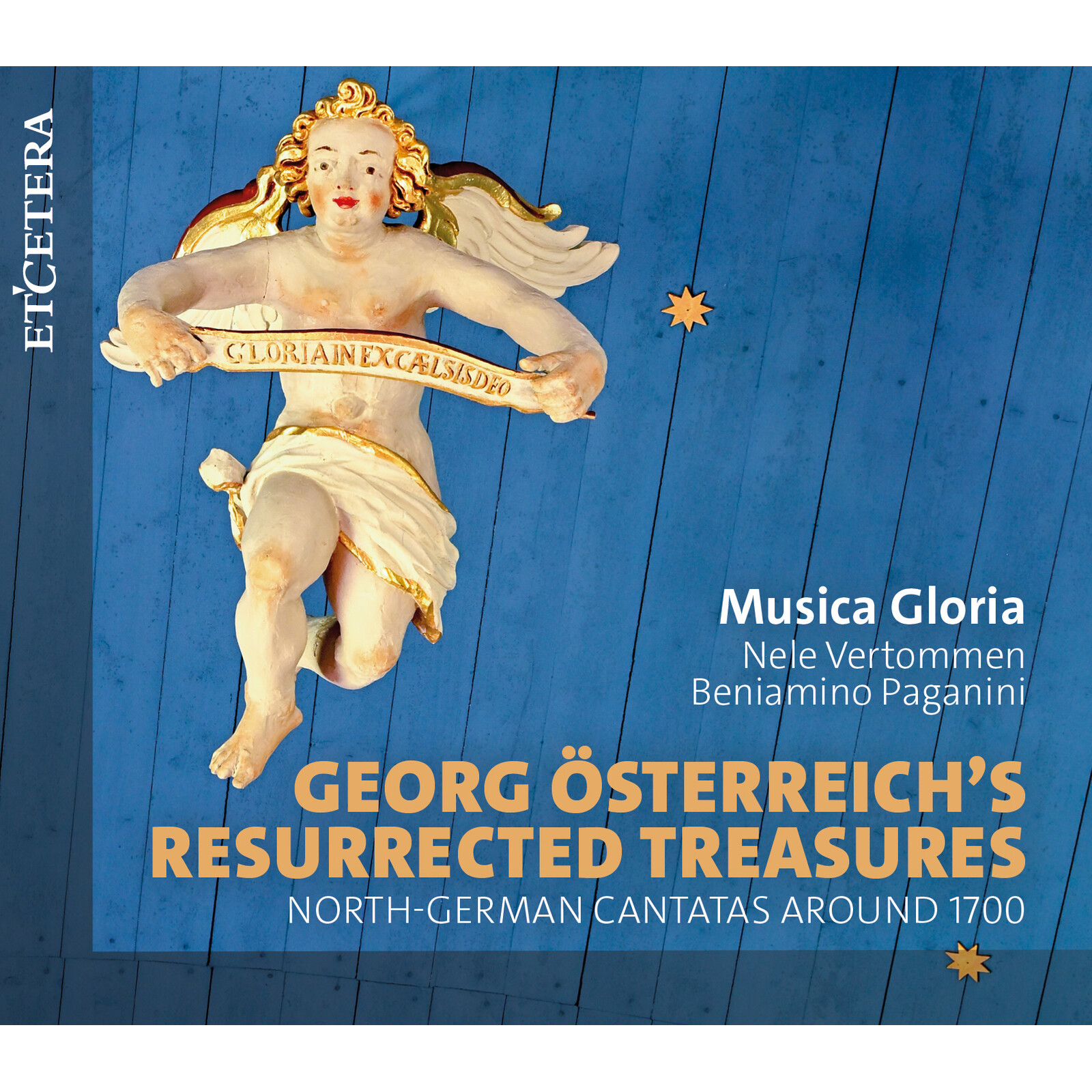 Picture of Musica Gloria, Nele Vertommen, Beniamino Paganini - Georg Osterreich's Resurrected Treasures: North-German cantatas around 1700