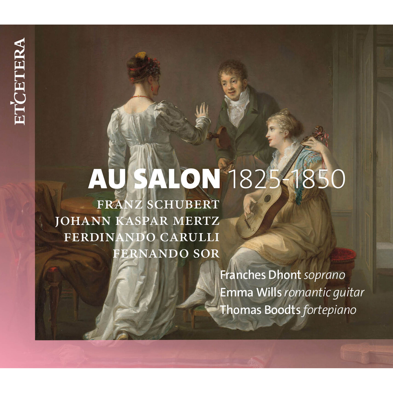 Picture of Franches Dhont, Emma Wills, Thomas Boodts - Au Salon 1825-1850: Schubert, Mertz, Carulli & Sor