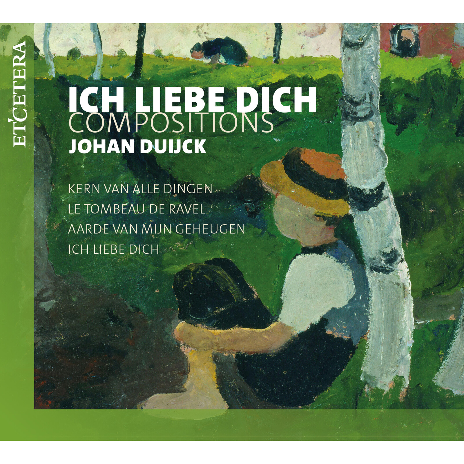 Picture of Hendrickje Van Kerckhove, Eddy Vanoosthuyse, Severine Sierens, Hannelore Vermeir, Hans Ryckelynck, Ghent Madrigal Choir, Johan Duijck - Ich Liebe Dich: Compositions