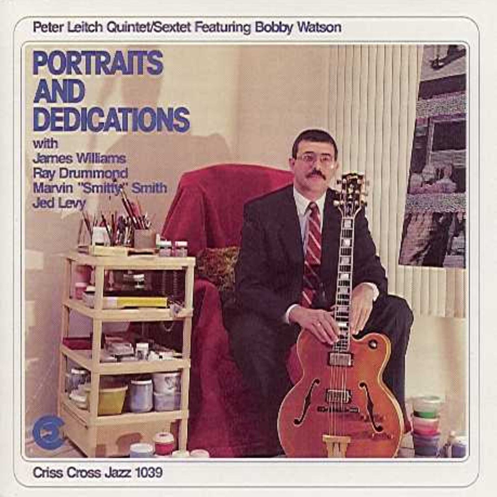 Picture of Peter Leitch Quintet/Sextet - Portraits and Dedications