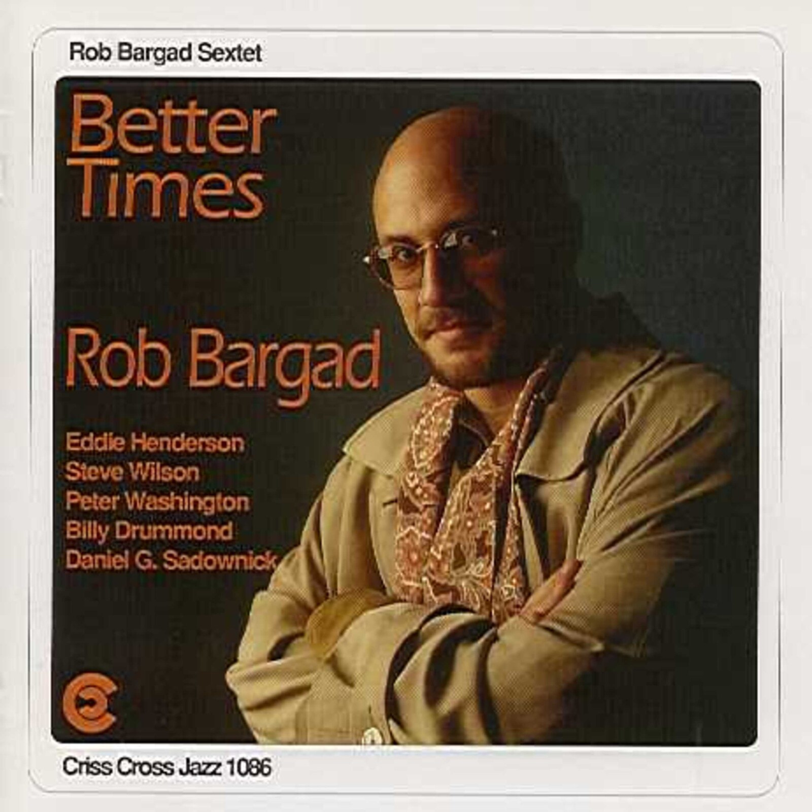 Picture of Rob Bargad Sextet - Better Times