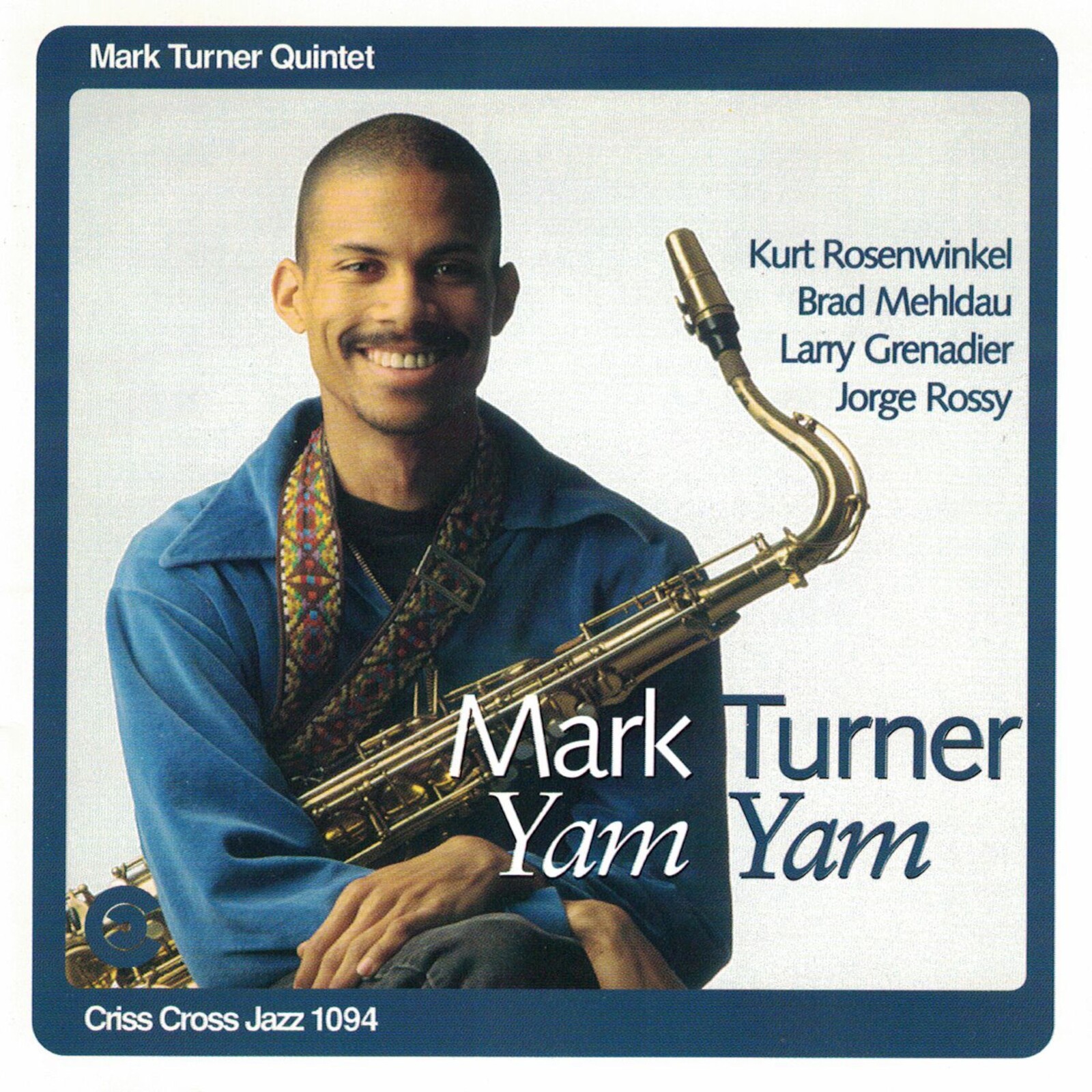 Picture of Mark Turner - Yam Yam