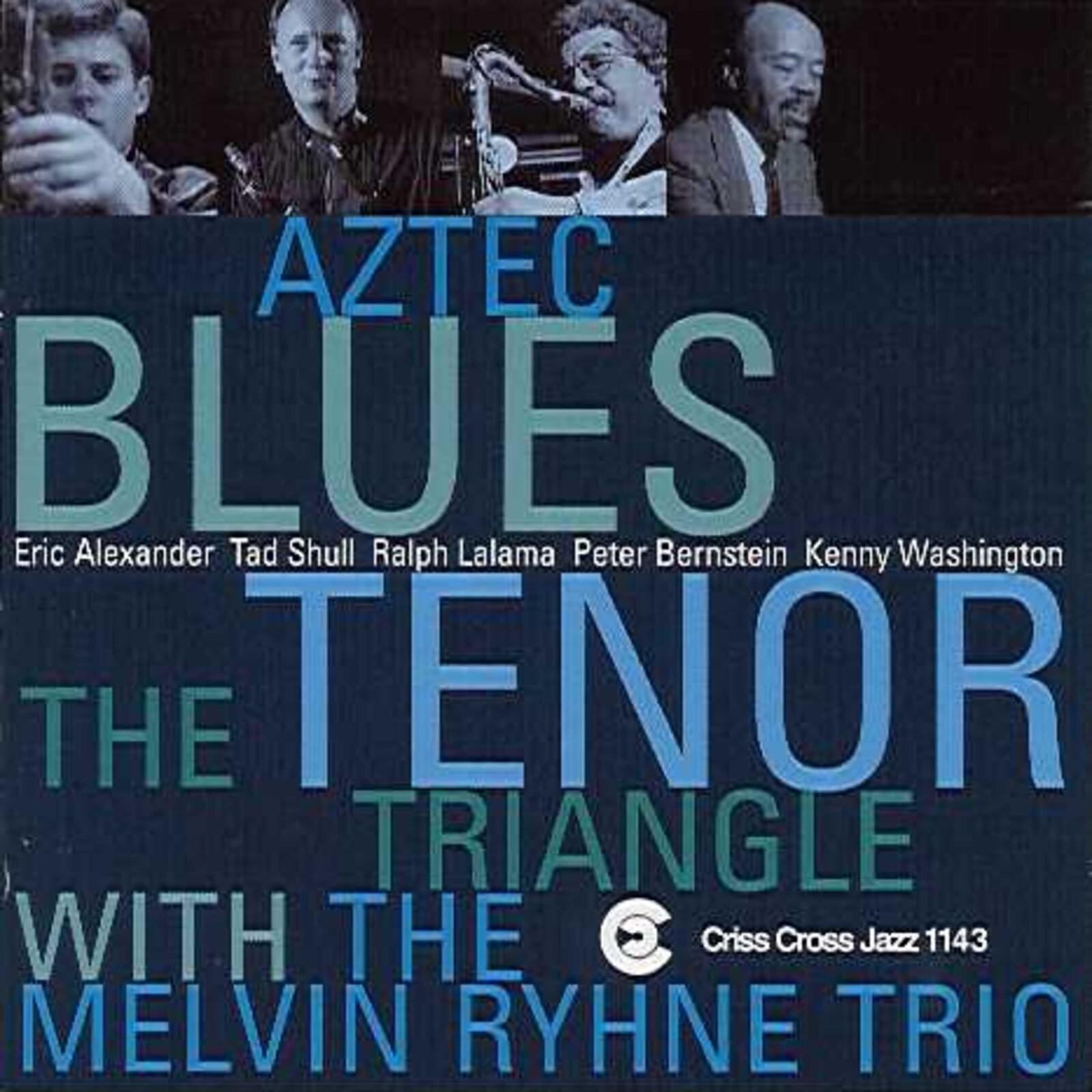 Picture of The Tenor Triangle & Melvin Rhyne Trio - Aztec Blues