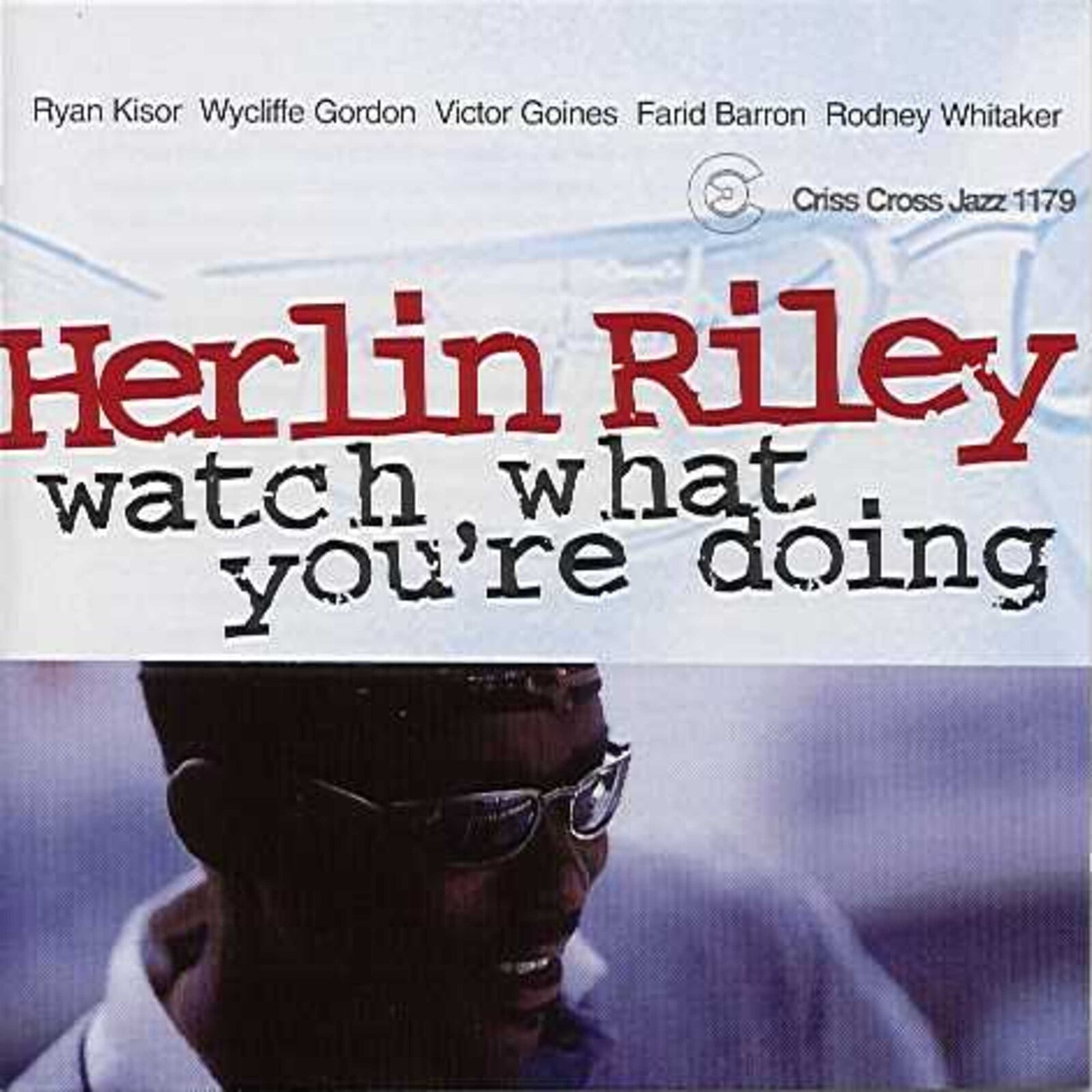 Picture of Herlin Riley - Watch What You're Doing