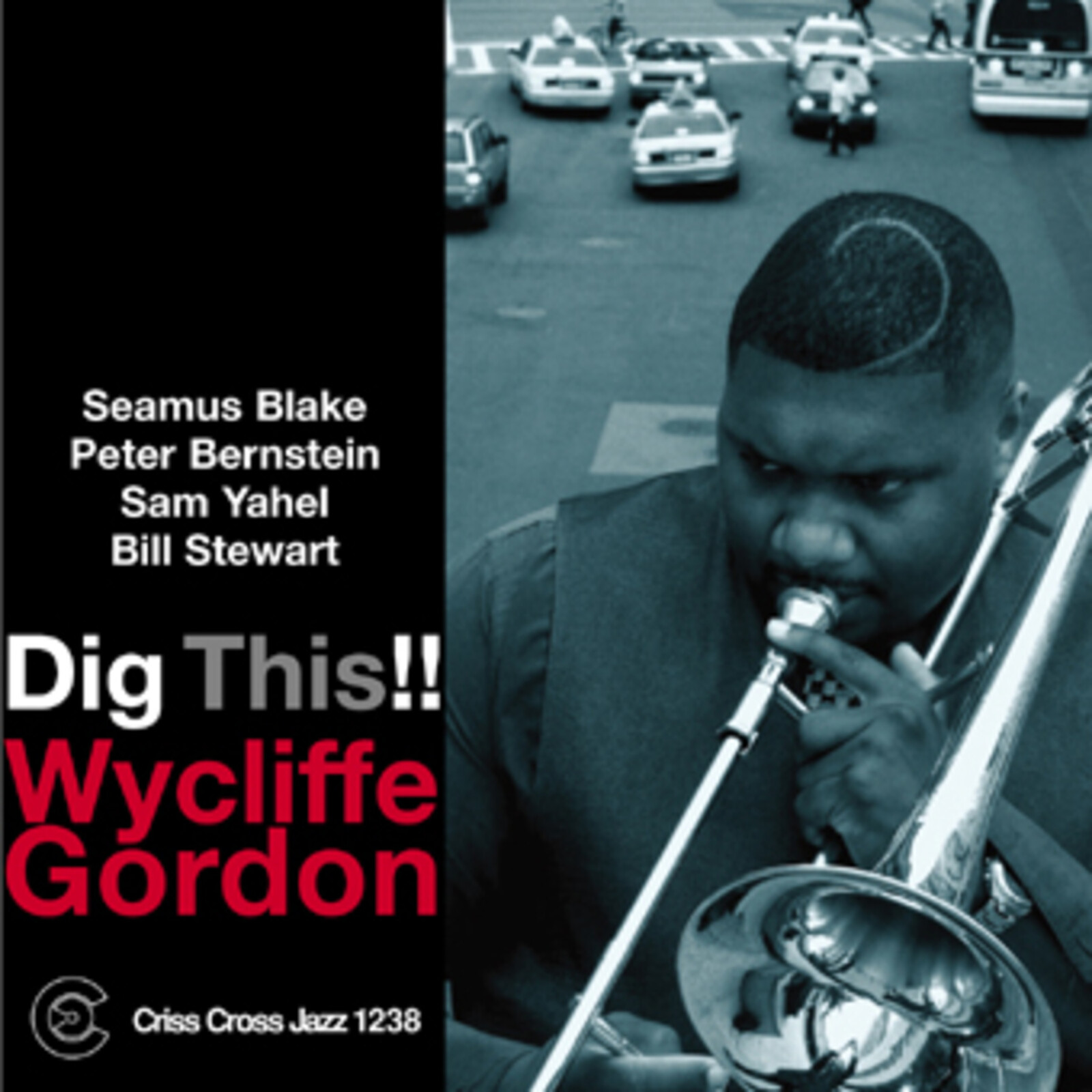 Picture of Wycliffe Gordon Quintet - Dig This!!