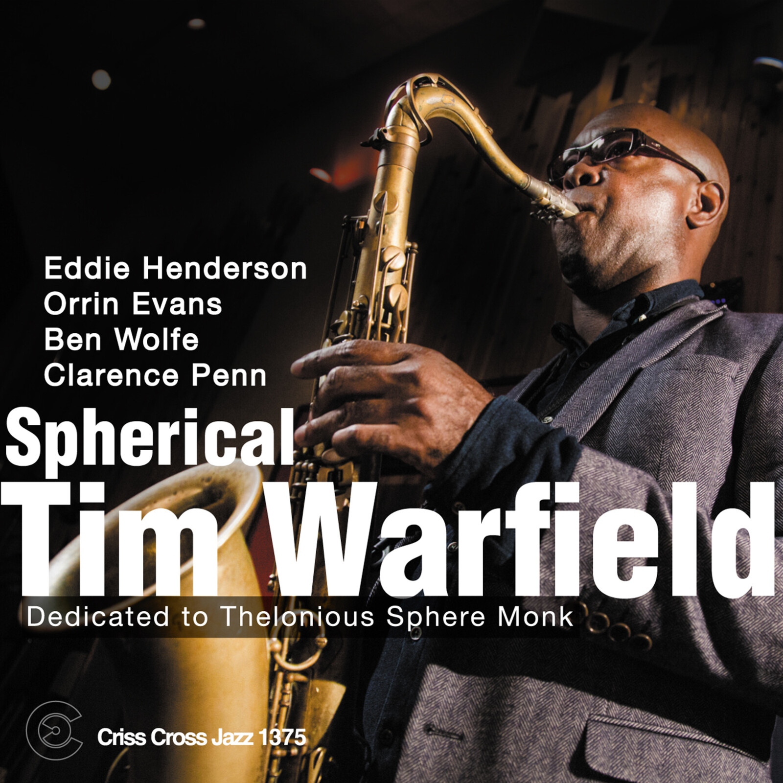 Picture of Tim Warfield - Spherical - Dedicated to Thelonious Sphere Monk