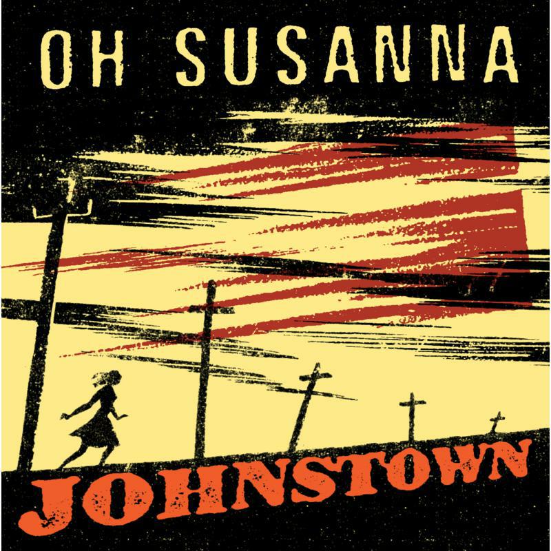 Picture of Oh Susanna - Johnstown (20th Anniversay Edition)