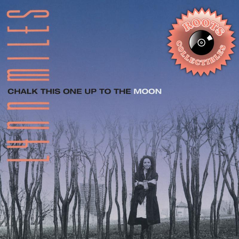 Picture of Lynn Miles - Chalk This One Up To The Moon