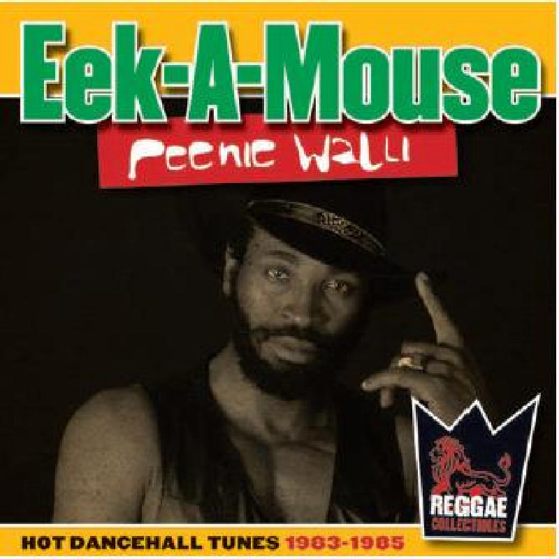 Picture of Eek-A-Mouse - Peenie Walli - Hot Danceh