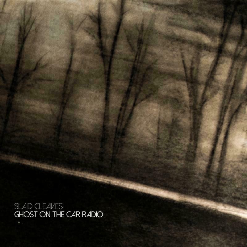 Picture of Cleaves Slaid - Ghost On The Car Radio
