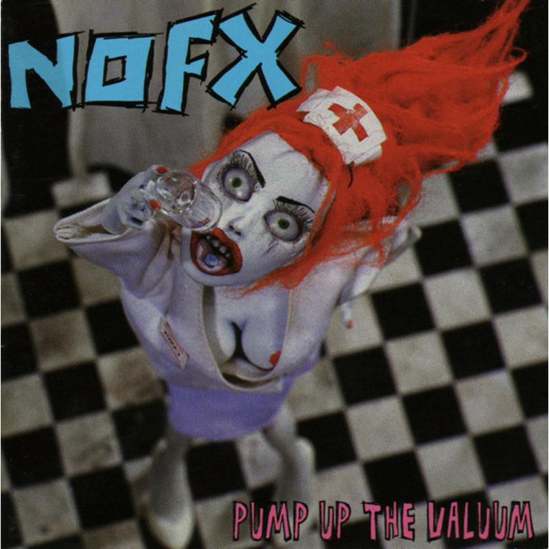 Picture of NOFX - Pump Up The Valuum