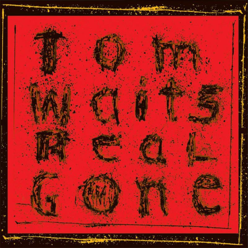 Picture of Tom Waits - Real Gone (New Mix)