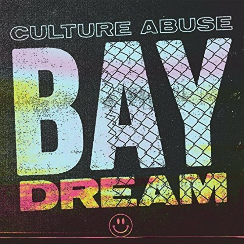 Picture of Culture Abuse - Bay Dream